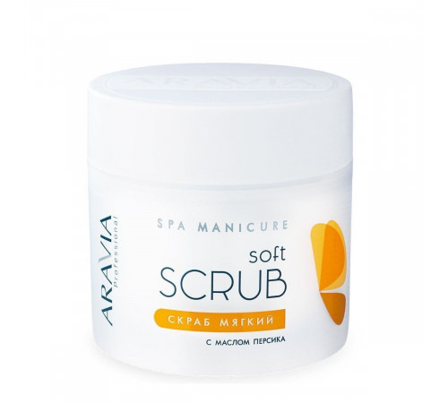 Aravia Скраб мягкий с маслом персика / SPA MANICURE SOFT SCRUB, 300 мл